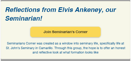 A Window into Seminary Life: Join Seminarian’s Corner!