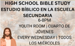 Join Our High School Bible Study! / ¡Únete a nuestro Estudio Bíblico de Secundaria!